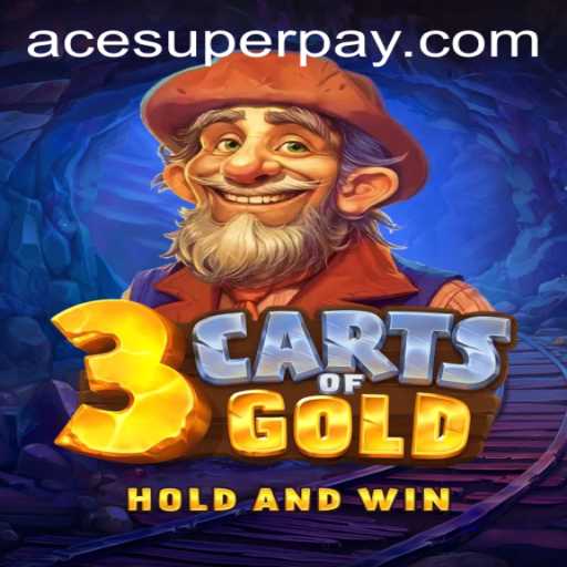 Exploring the Thrilling World of '3cartsOfGold' by ACESUPER.COM