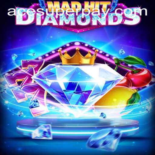MadHitDiamonds: A Thrilling Adventure in the World of Mobile Gaming